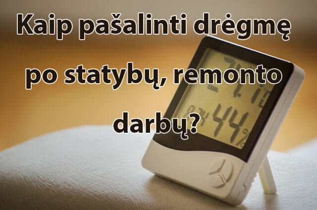 kaip_pasalinti_dregme_po_statybu_betonavimo_tinkavimo_dazymo_ar_kitu_remonto_darbu_.jpg